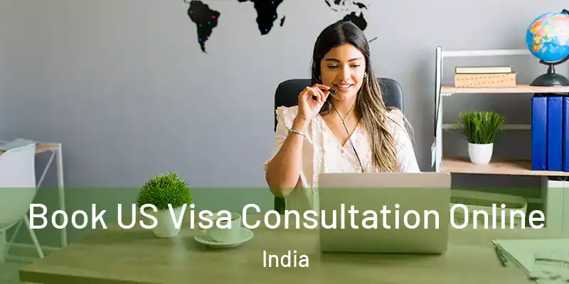  Book US Visa Consultation Online India