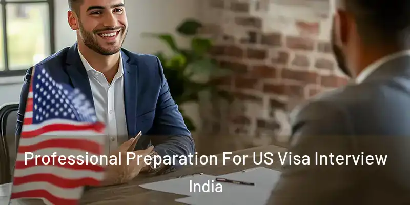  Professional Preparation For US Visa Interview India