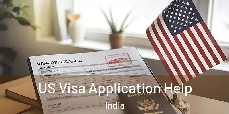  US Visa Application Help India