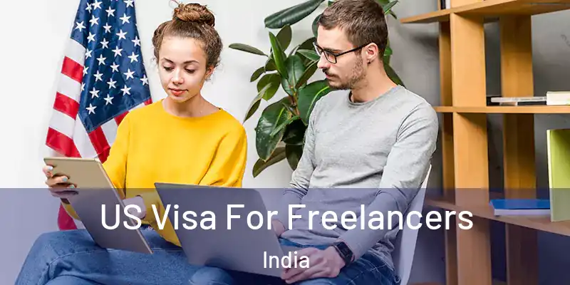  US Visa For Freelancers India